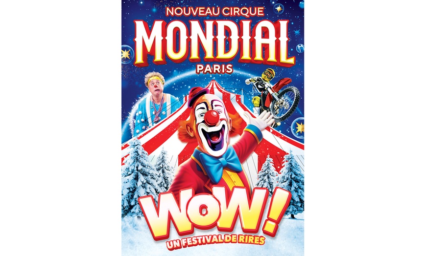 Image 1: Place pour "Le Cirque Mondial à Paris"