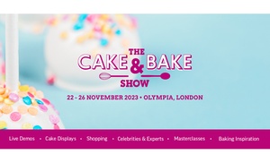 Tickets to The Cake & Bake Show