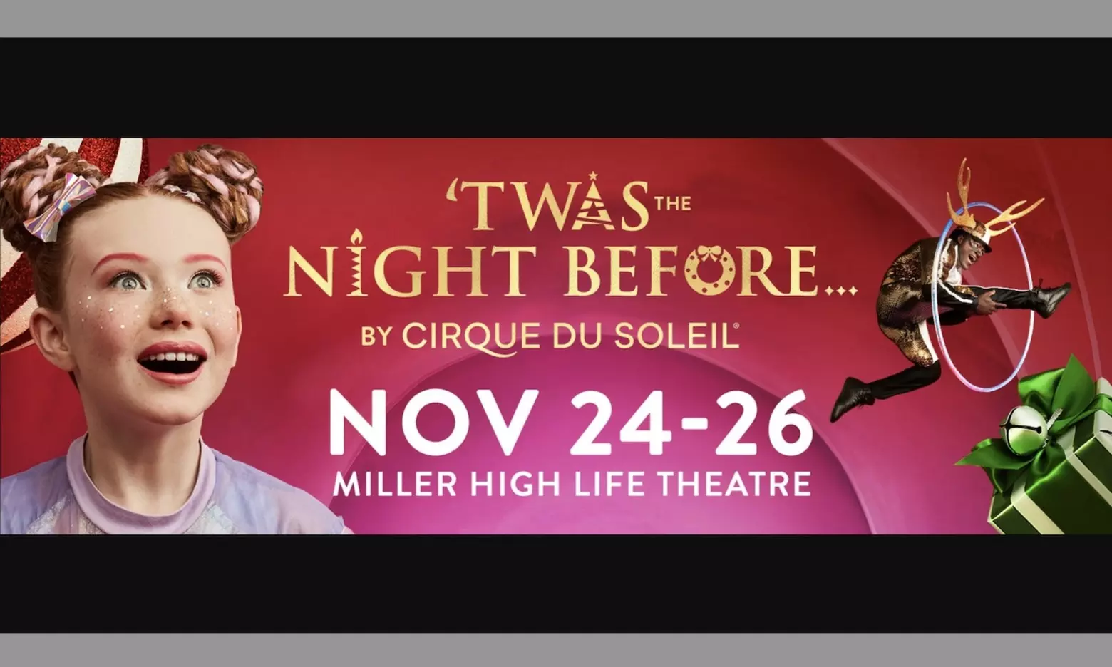 'Twas The Night Before... by Cirque du Soleil (November 24 - December 3, 2023) - Primary Image