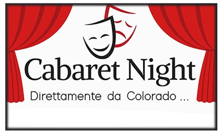Cabaret Night con Colorado: 15 maggio 2020 al Teatro della Memoria di Milano (sconto 30%)