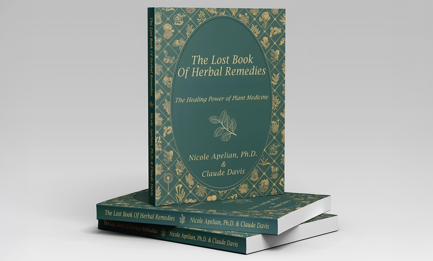 Image 1: The Lost Book of Herbal Remedies – Natural Healing eBook  76% 