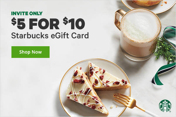 $5 for $10 Starbucks eGift Card