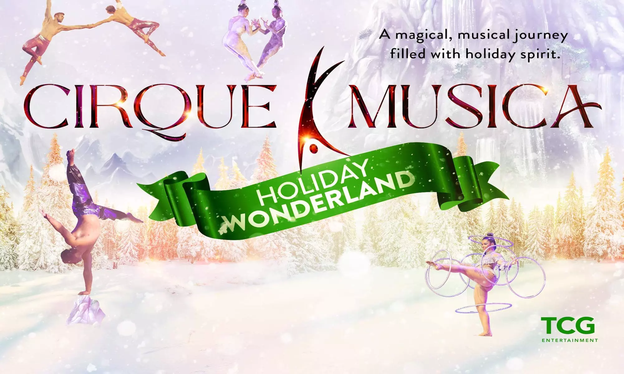 Cirque Musica Holiday Wonderland on December 24 at 2 p.m. - Primary Image