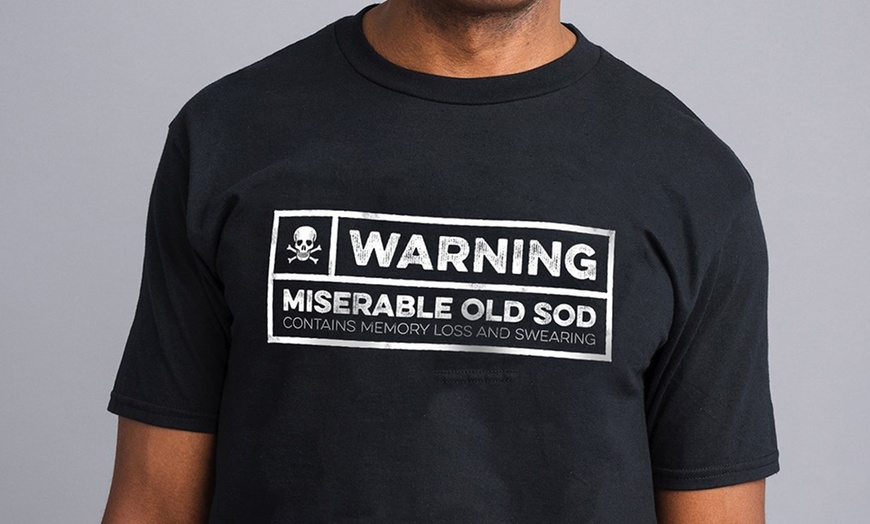 Image 1: Miserable Old Sod T-Shirt