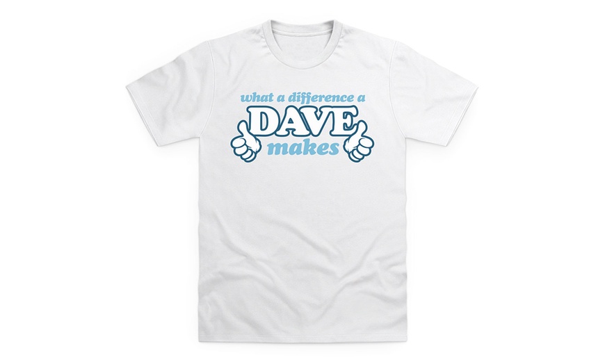 Image 6: Dave Novelty T-Shirt
