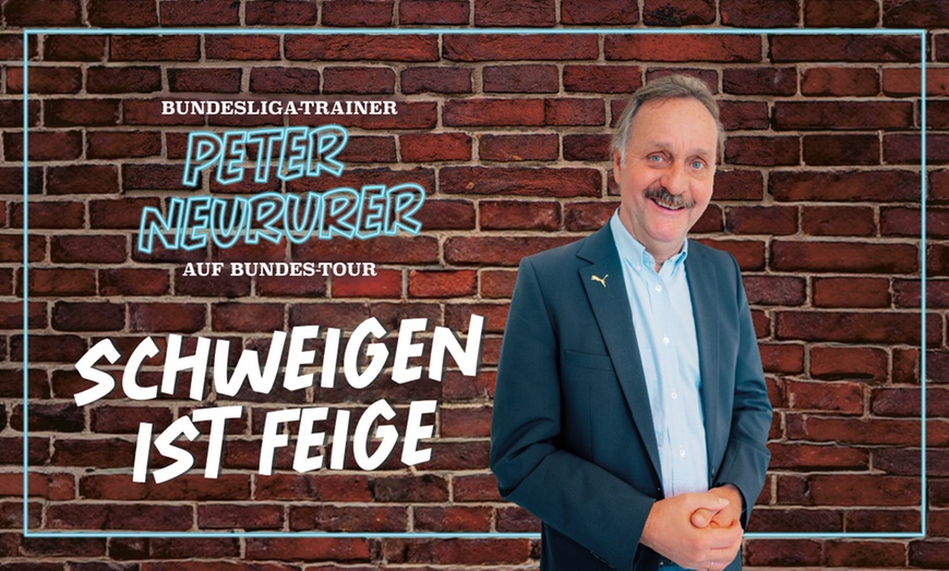 Image 1: Peter Neuerurer „Schweigen ist feige“: Tickets von September-November