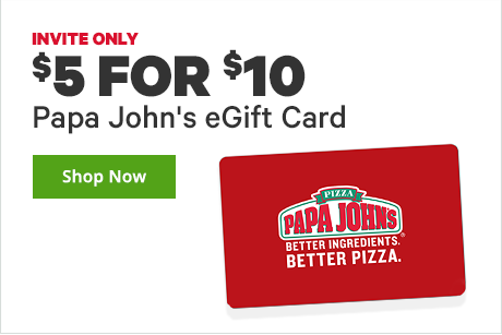 $5 for a $10 Papa John's eGift Card