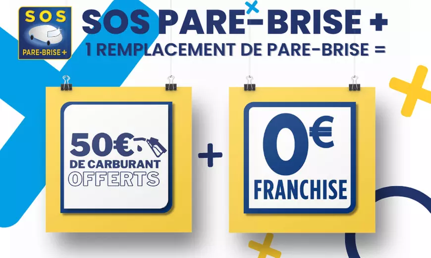 Remplacement du pare-brise + 50 € de carburant avec SOS PARE-BRISE +