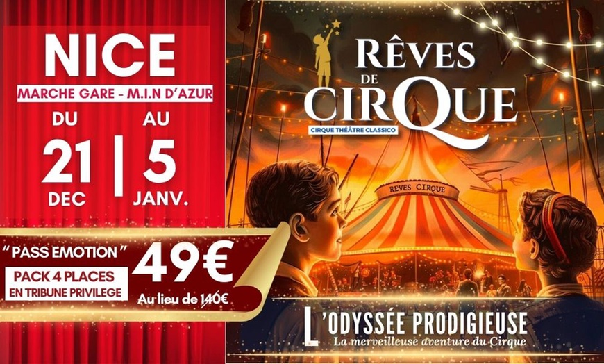 Image 1: "Rêves de Cirque : L'Odyssée Prodigieuse" à Nice 