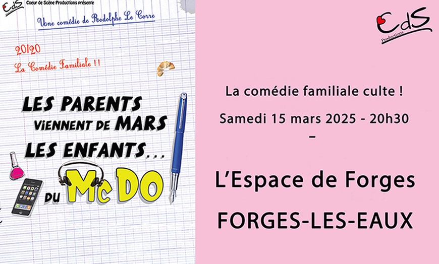 Image 1: 1 place pour "Les parents viennent de Mars les enfants du McDo"