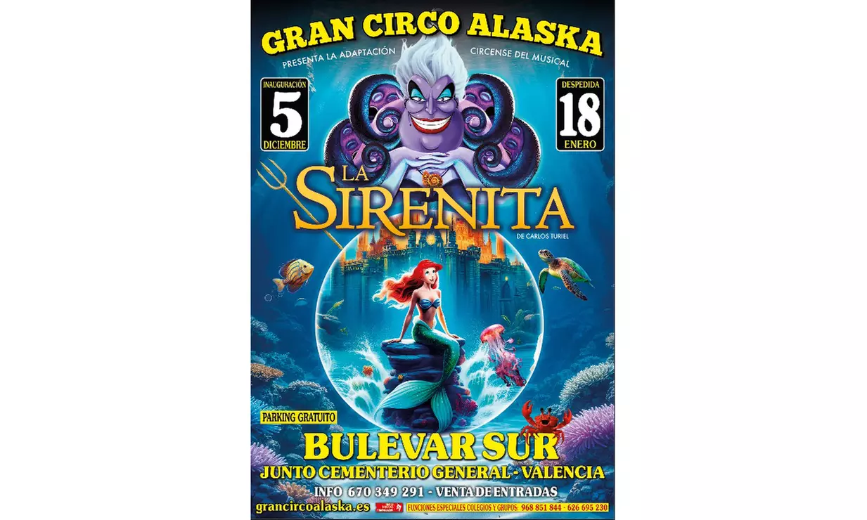 La Sirenita del Gran Circo Alaska en Valencia: Tribuna B del 5 de diciembre al 18 de enero al40% - Primary Image