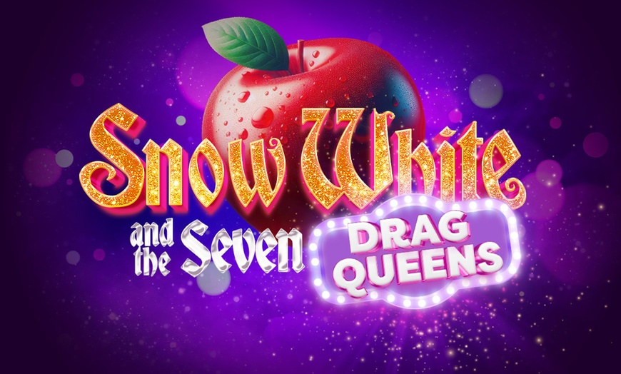 Image 1: Tickets to Snow White and the Seven Drag Queens Show