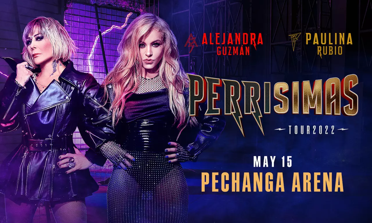 Alejandra Guzman & Paulina Rubio Perrísimas Tour on May 15 at 8 p.m. - Primary Image