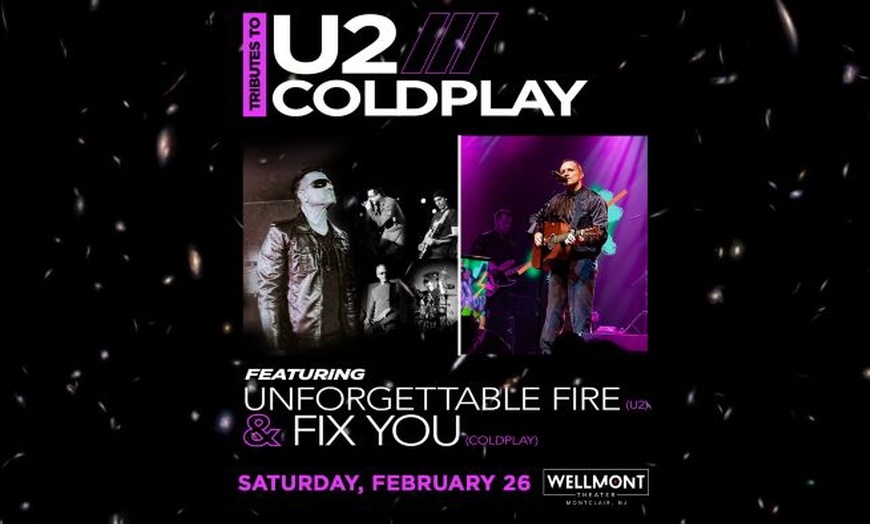 U2 and Coldplay Tribute Show - Unforgettable Fire and Fix You | Groupon