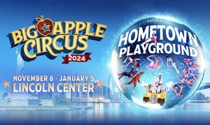 Big Apple Circus on November 14, 2024 - Up To 20% Off