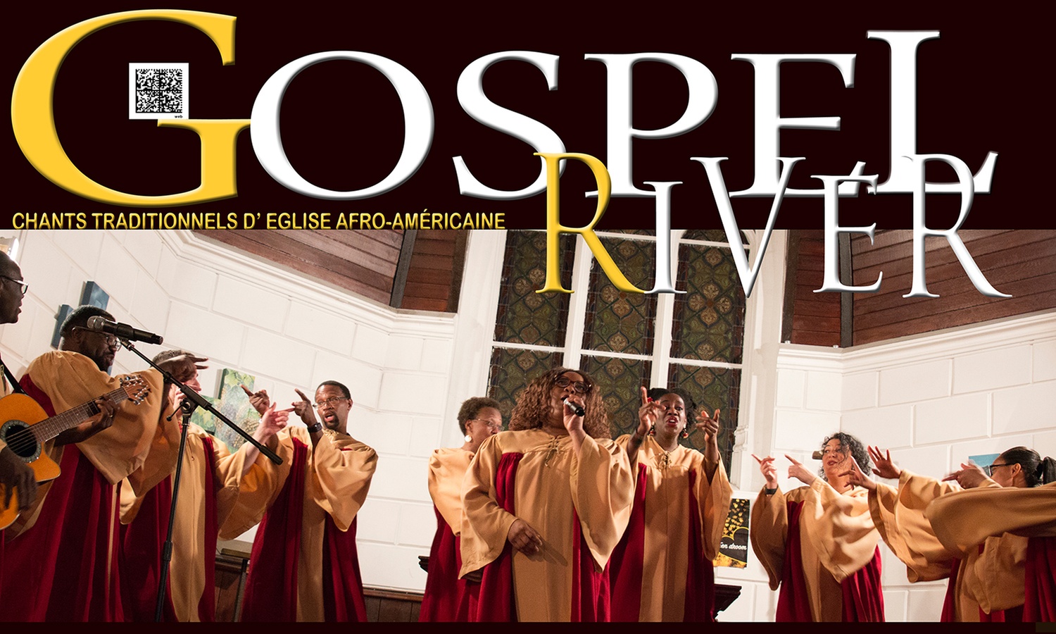 1 place pour "Gospel River", dates et églises au choix