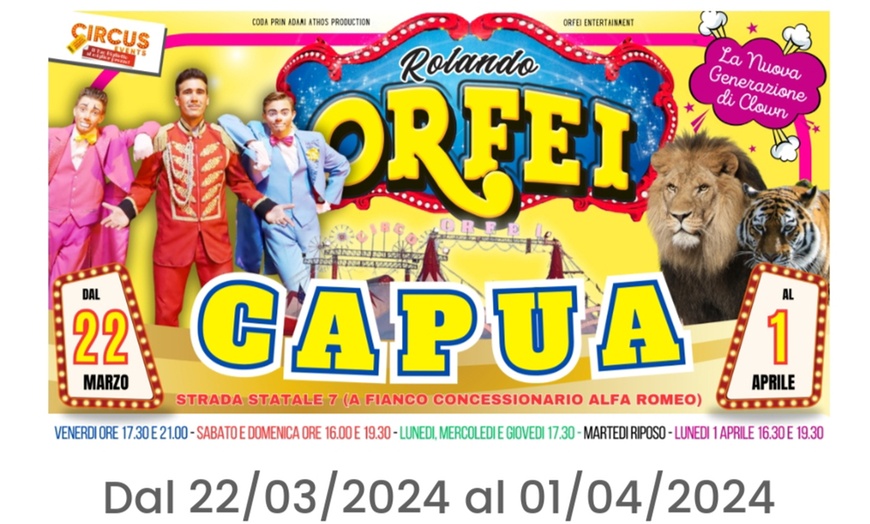 Image 2: Circo Rolando Orfei a Piedimonte San Germano dal 5 al 14 aprile, ad Atina dal 18 al 21 aprile, a Scurcola dal 26 aprile al 5 maggio