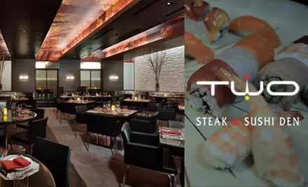 $25 for $50 Worth of Sushi, Steaks, and Gourmet Fare at Two Steak & Sushi Den - Primary Image
