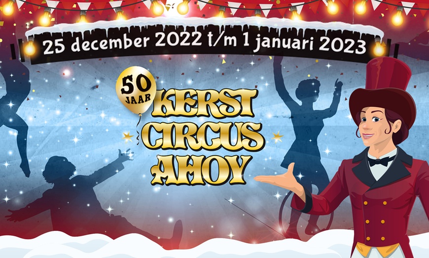 Image 1: Ticket Kerstcircus Rotterdam Ahoy