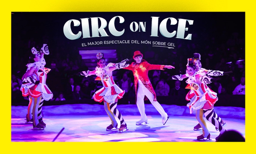 Image 1: ¡Circo sobre hielo! Entrada para el espectáculo "Circ Alegría On Ice" 