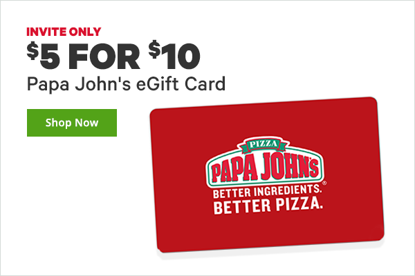 $5 for a $10 Papa John's eGift Card