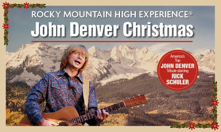 One Ticket - Main Floor 2pm - Rocky Mountain High Experience: A John Denver Christmas Richardson Texas 2025