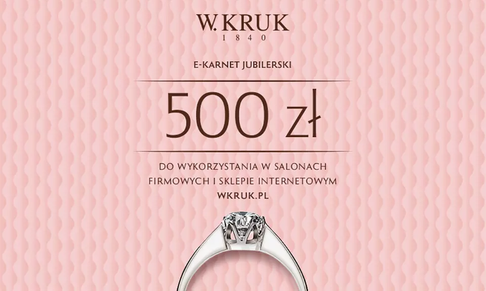 Karty podarunkowe W.KRUK: 100, 200 lub 500 zł, online i stacjonarnie