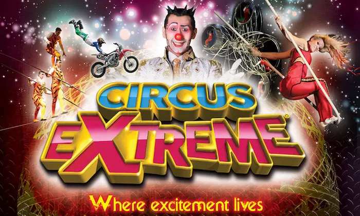 Circus Extreme (Up to 50% Off) - Primary Image