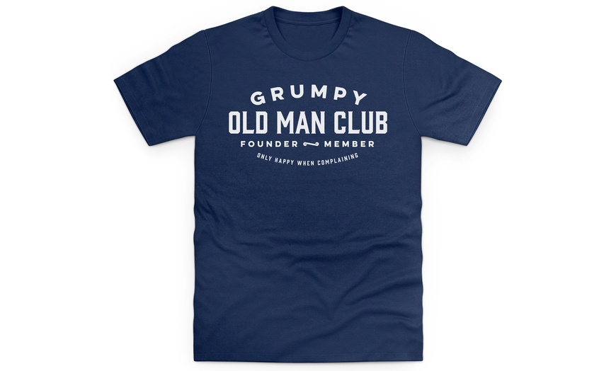 Image 5: Grumpy Old Man Club T-Shirt