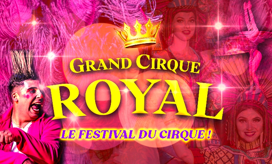 Image 1: 1 place pour Le Grand Cirque Royal à Roubaix