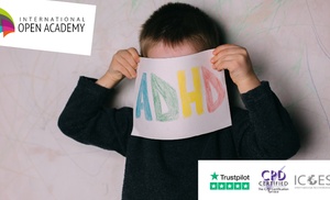 Certified ADHD Awareness Online Course at International Open Academy