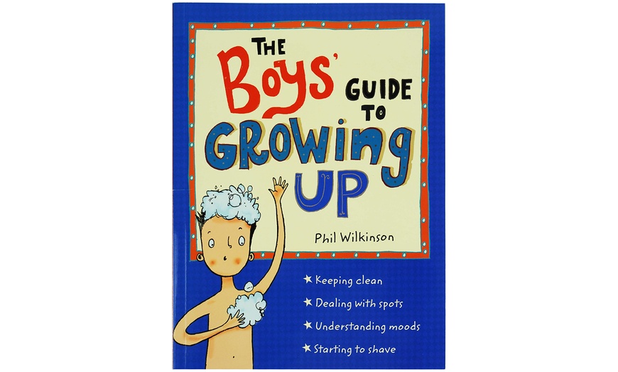 Image 1: The Boys' Guide to Growing Up by Phil Wilkinson