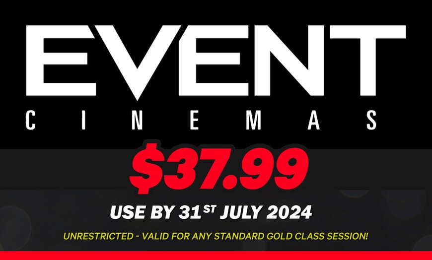 Image 1: Event Cinemas Unrestricted Gold Class Admission