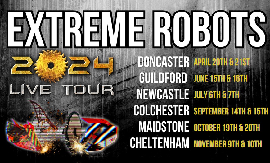 Extreme Robots 2024 Live Tour Extreme Robots Groupon