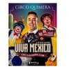 Image 1: 1 entrada para el espectáculo "Viva México" del Circo Quimera