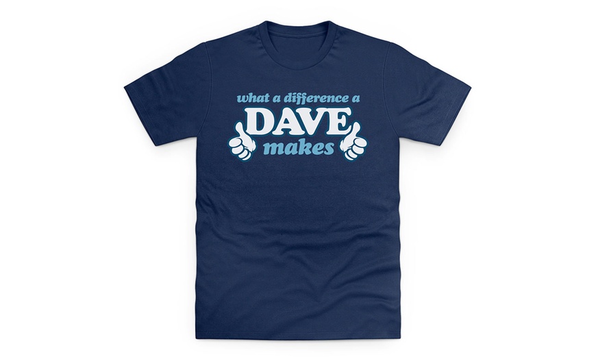 Image 3: Dave Novelty T-Shirt
