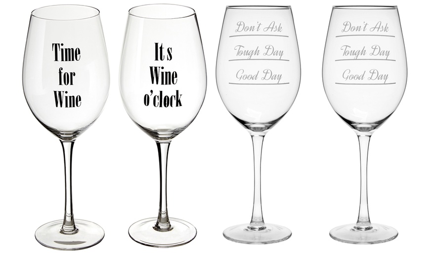 Image 1: Large Wine Glasses with Slogan