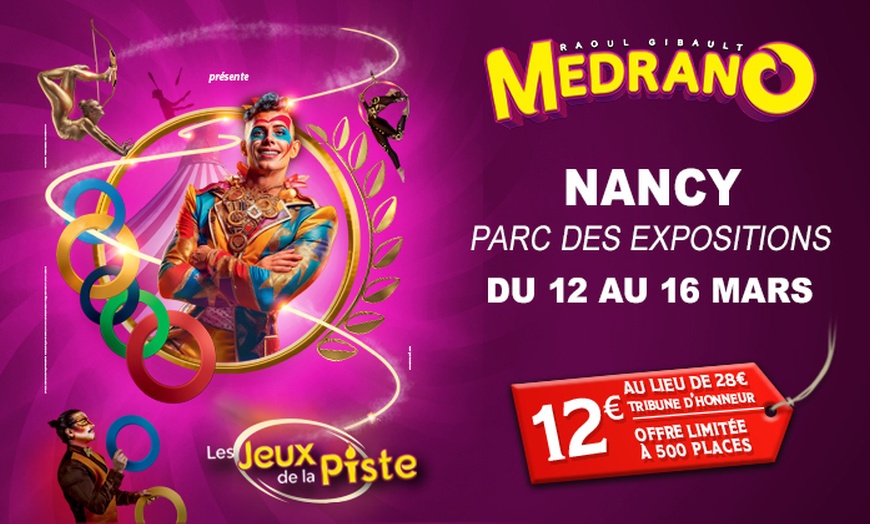 Image 1: « Les Jeux de la Piste » du Grand Cirque Medrano à Nancy