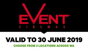 Event Cinemas: Tickets From $11