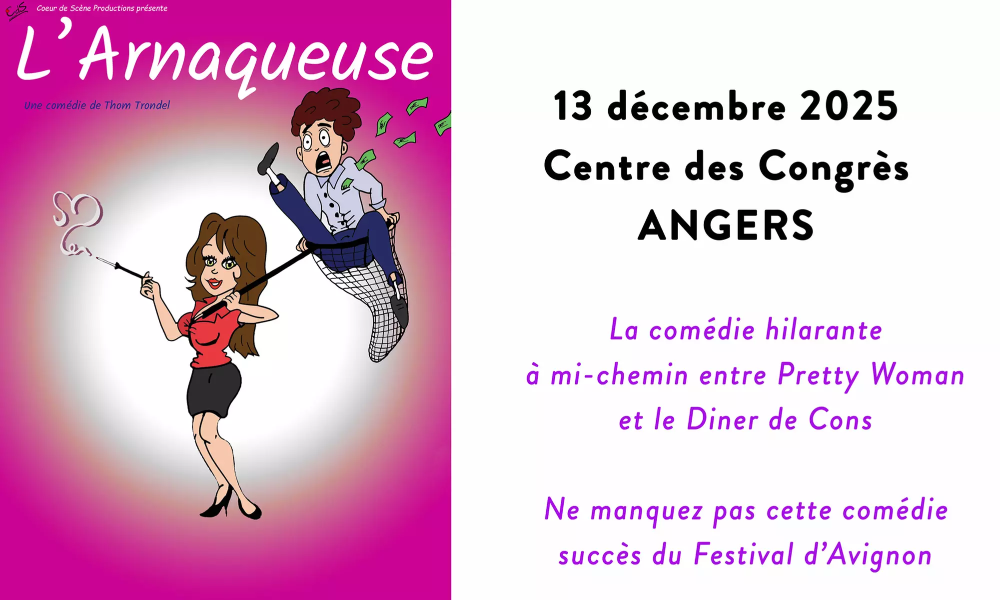 1 place pour « L'Arnaqueuse » à Angers le 13 décembre 2025 à 20h00 (53% de remise) - Primary Image