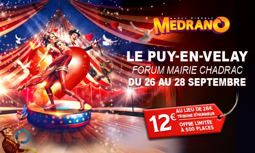 Image 1: « L'Amour du Cirque » : Grand Cirque Medrano au Puy-en-Velay (Chadrac)