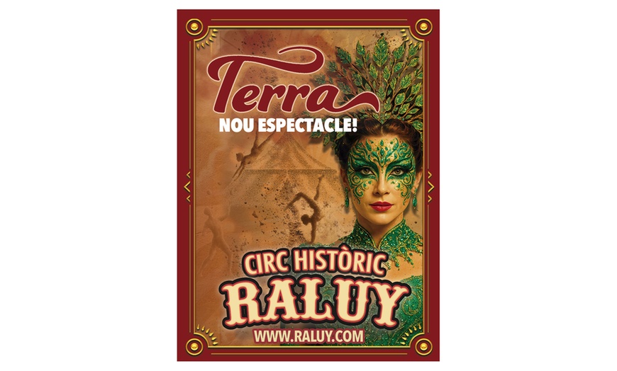 Image 1: Entrada para espectáculo Terra del Circo Raluy del 17 al 27 de julio