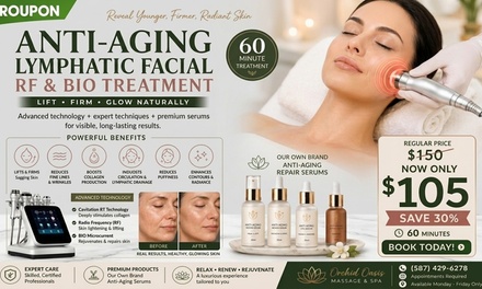 Anti - aging Lymphatic  Facial RF & BIO  Treatment - Orchid Oasis Massage & Spa