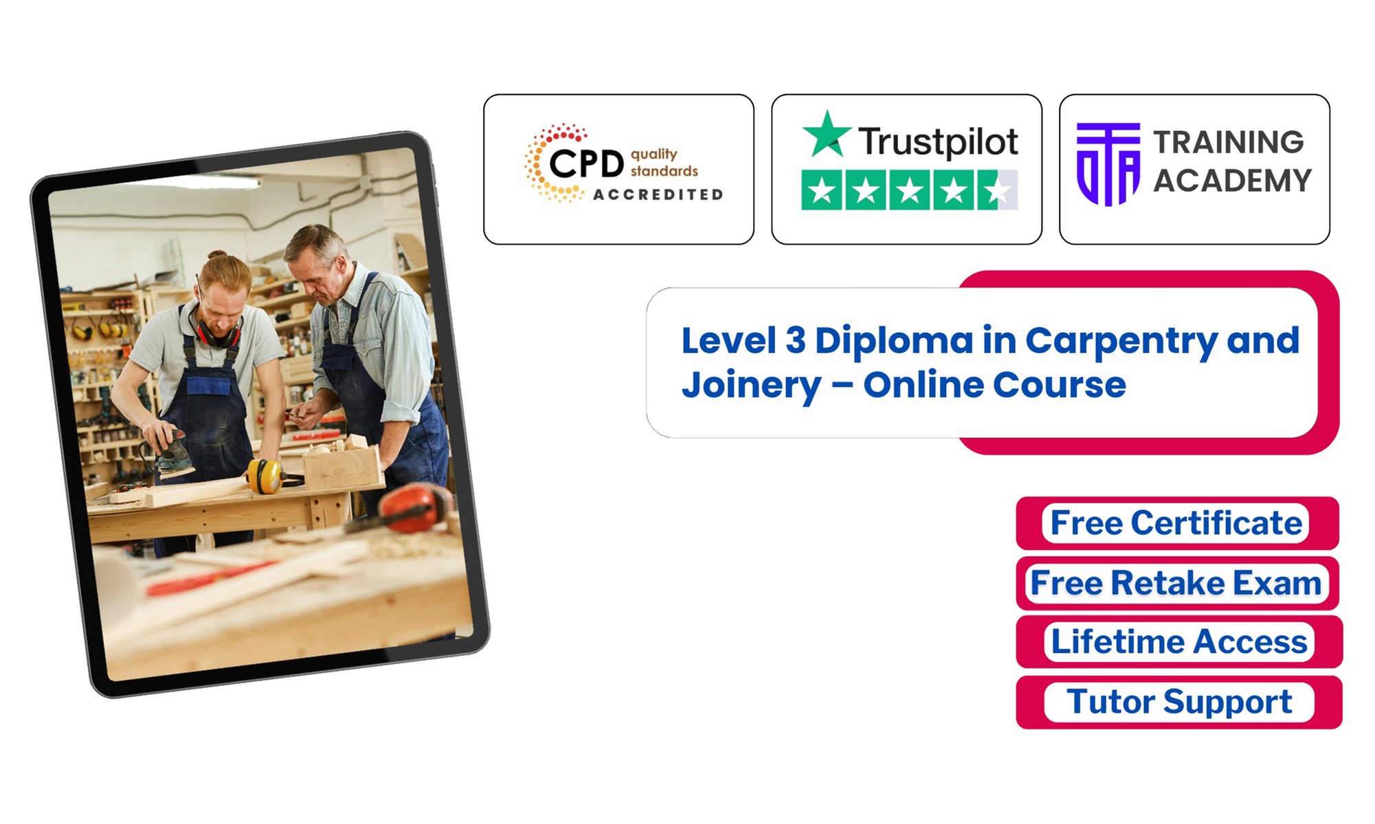 Diploma in Carpentry/Joinery or Lifetime Membership to 2000+ Courses