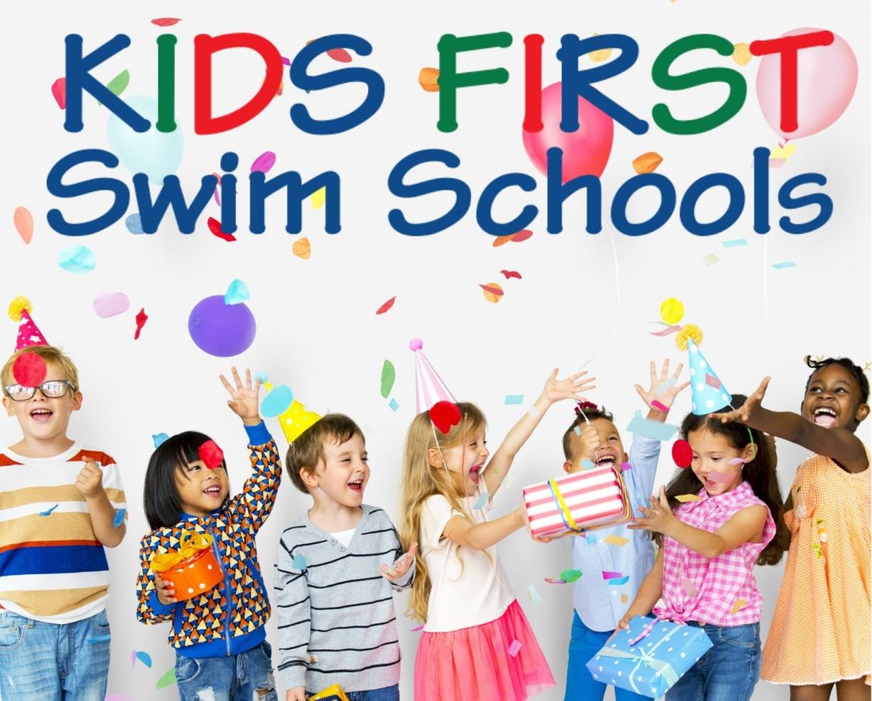 Kids First Swim Schools - Multiple Locations!