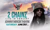2 Chainz at Crown Theatre on June 21 at 8 PM
