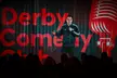 One or Two Tickets to Derby Comedy Club Night From Jan 30th - Nov 6th, 2026 (Up to 32% Off) - Second Medium