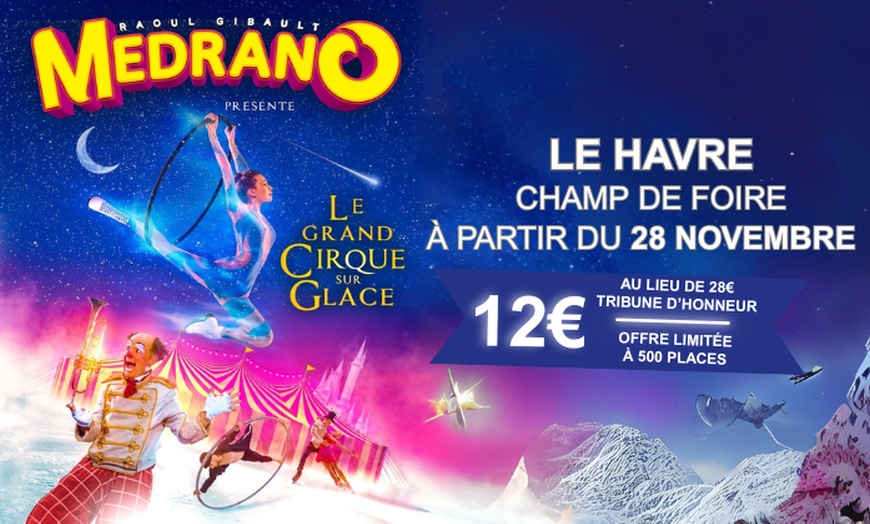 Image 1: 1 place pour le Grand Cirque Medrano au Havre