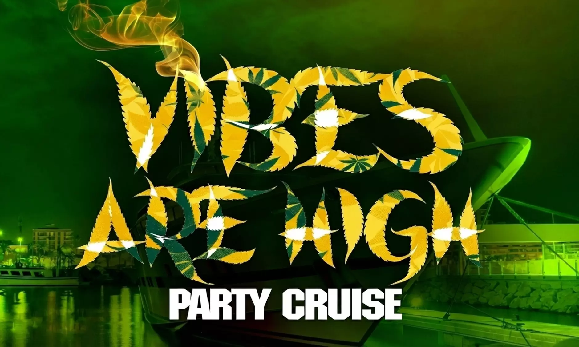 420 Party Cruise  NEW YORK CITY