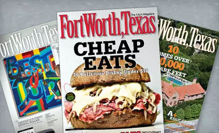 One- or Two-Year Subscription to “Fort Worth, Texas” Magazine (Half Off) - Primary Image